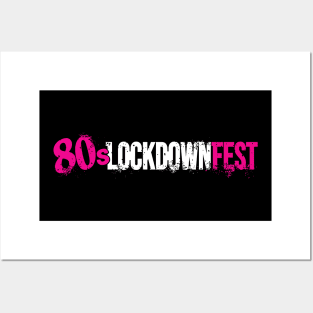 80s Lockdown Fest Posters and Art